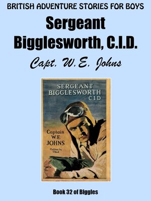 cover image of Sergeant Bigglesworth, C.I.D.